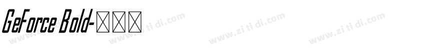 GeForce Bold字体转换